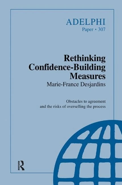 Rethinking Confidence-Building Measures (Adelphi series) - Image 1