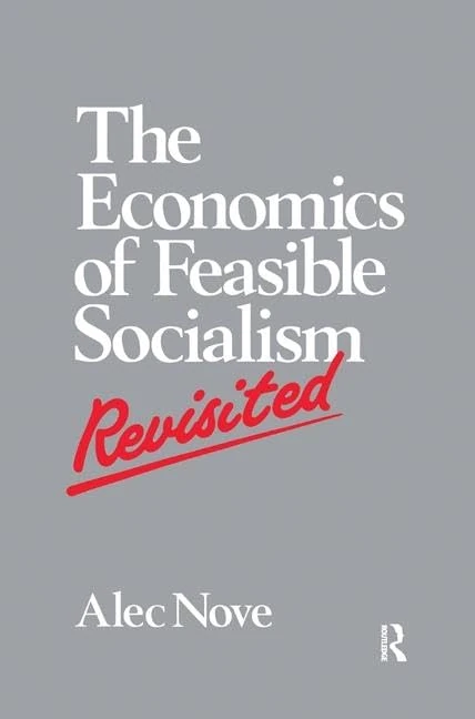Routledge - The Economics of Feasible Socialism Revisited