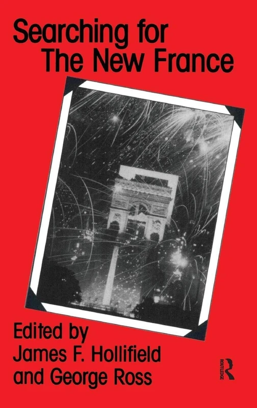 Searching for the New France - Routledge Academic Book