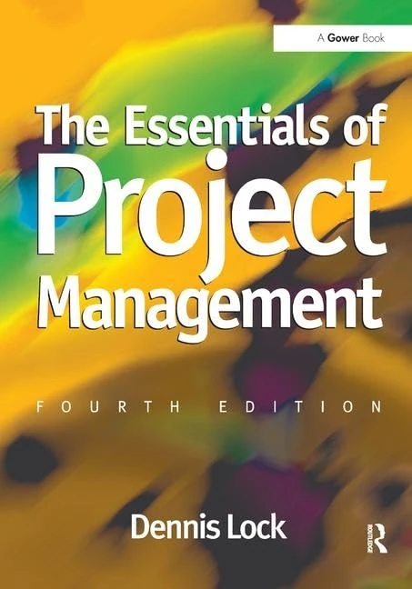 The Essentials of Project Management (The Essentials of Project and Programme Management)