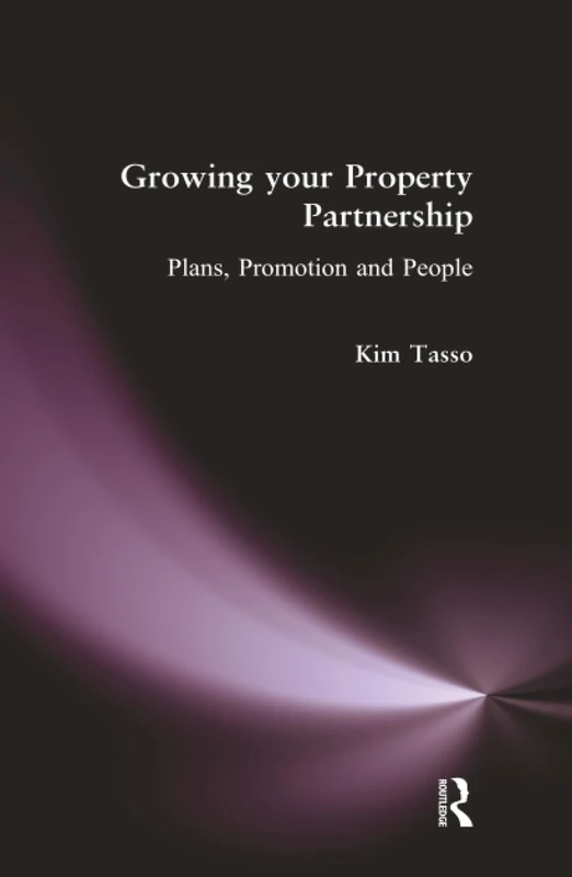 Growing your Property Partnership: Plans, Promotion and People