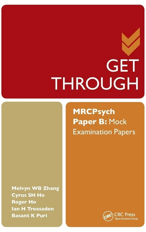Get Through MRCPsych Paper B: Mock Examination Papers