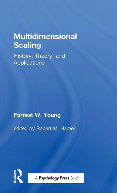 Multidimensional Scaling: History, Theory, and Applications