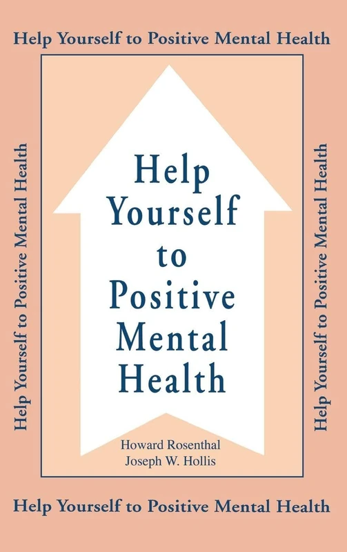 Help Yourself To Positive Mental Health