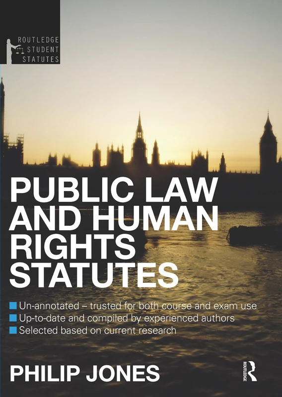 Public Law and Human Rights Statutes (Routledge Student Statutes)