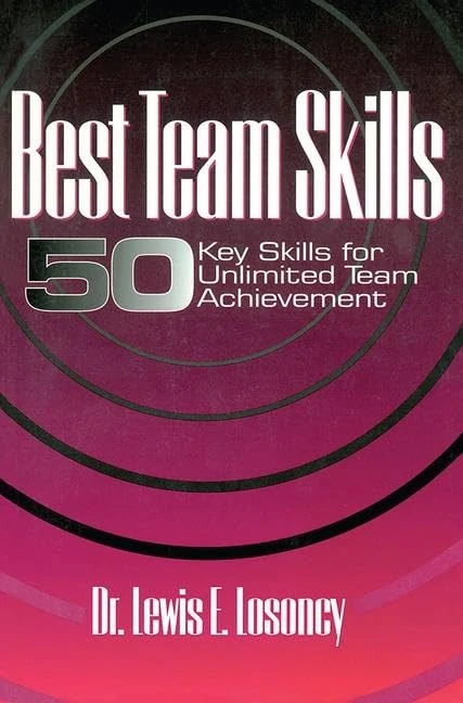 Routledge Best Team Skills - Fifty Key Skills for Success