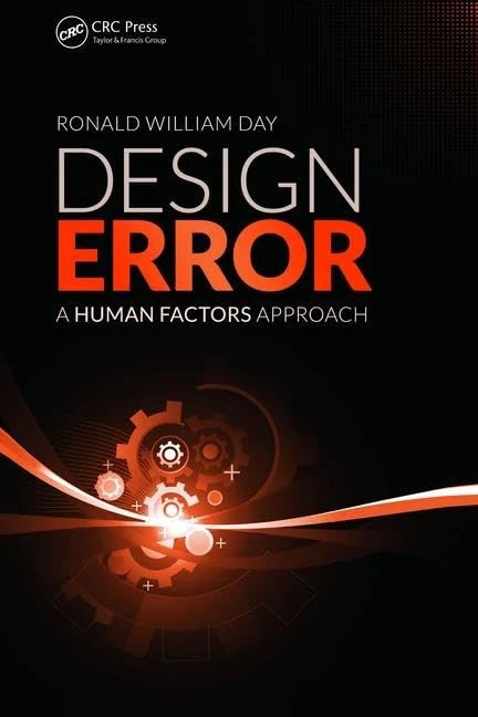 Design Error: A Human Factors Approach