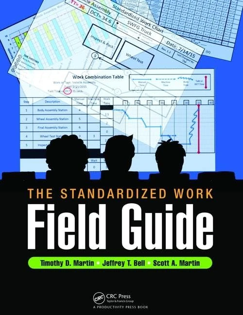 The Standardized Work Field Guide