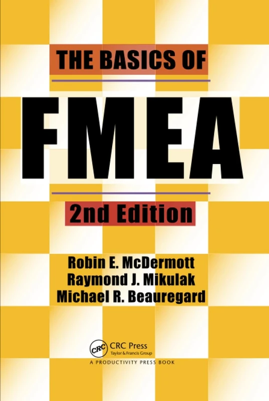 The Basics of FMEA