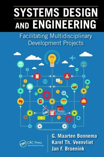 Systems Design and Engineering: Facilitating Multidisciplinary Development Projects