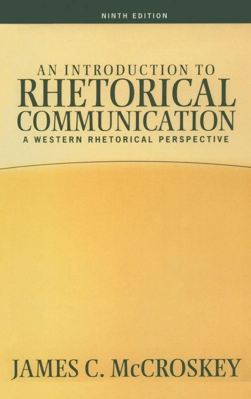 An Introduction to Rhetorical Communication