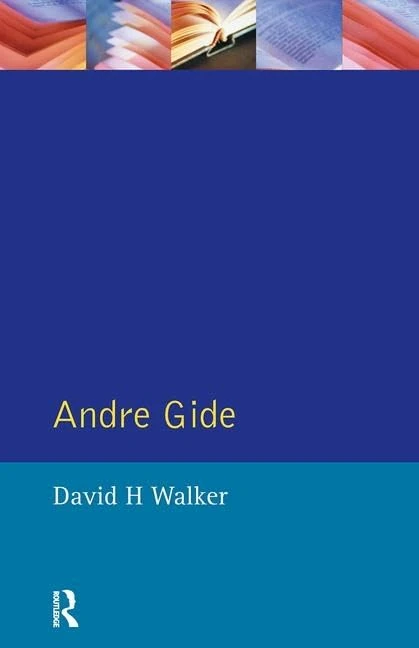 Andre Gide (Modern Literatures In Perspective)