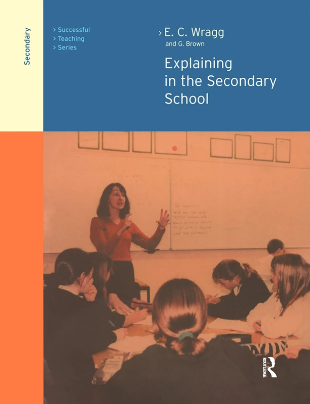 Routledge Explaining in the Secondary School - Teaching Series - Image 1
