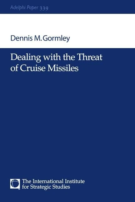 Dealing with the Threat of Cruise Missiles (Adelphi series) - Image 1