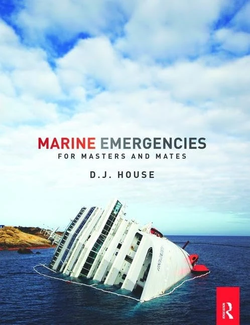 Marine Emergencies: For Masters and Mates