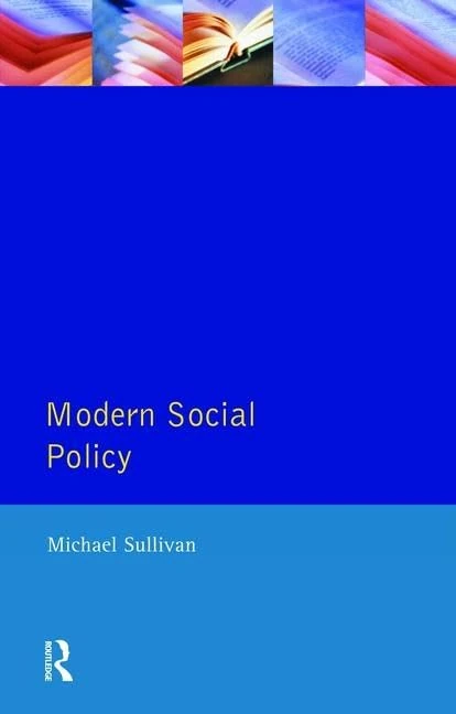 Routledge Modern Social Policy - British Welfare State Text