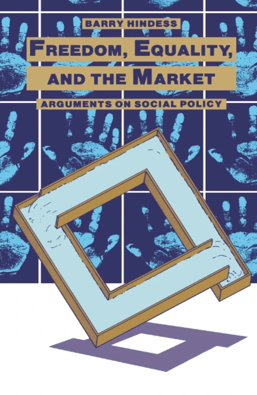 Routledge - Freedom, Equality and the Market Textbook