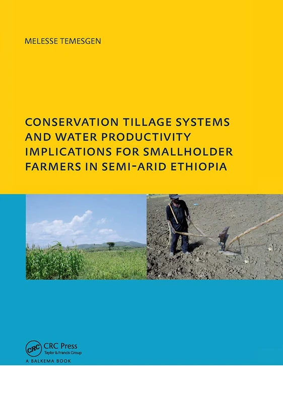 CRC Press Conservation Tillage Systems and Water Productivity