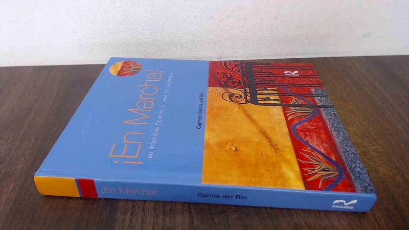 En Marcha: An Intensive Spanish Course for Beginners (Access Language Series)