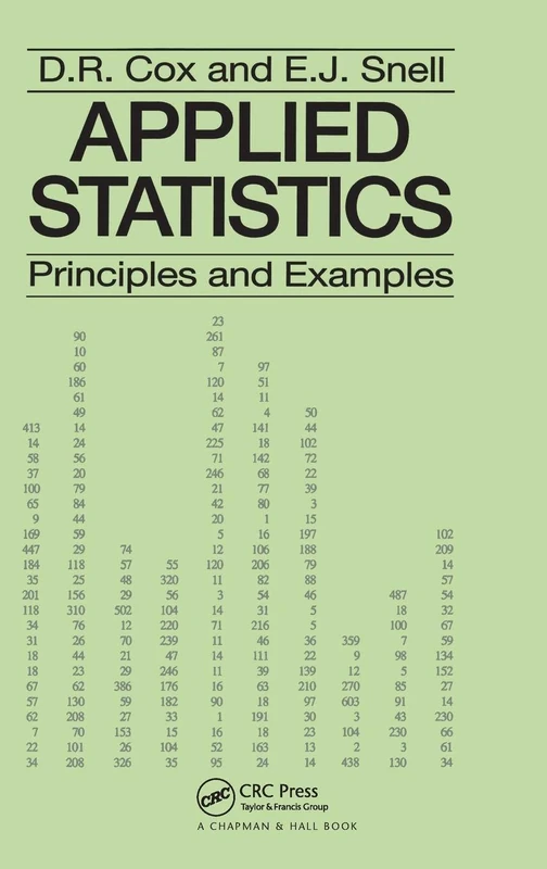 Applied Statistics - Principles and Examples: Principles and Examples (Chapman & Hall/CRC Texts in Statistical Science)