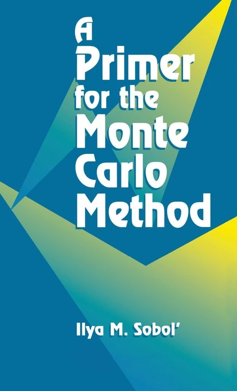 CRC Press - A Primer for the Monte Carlo Method Book