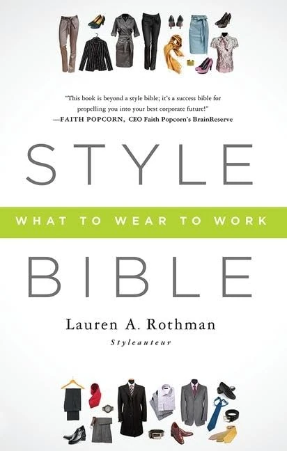 Routledge Style Bible: What to Wear to Work - Fashion Guide - Image 1
