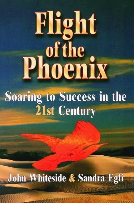 Flight of the Phoenix: Soaring to Success in the 21st Century - Image 1