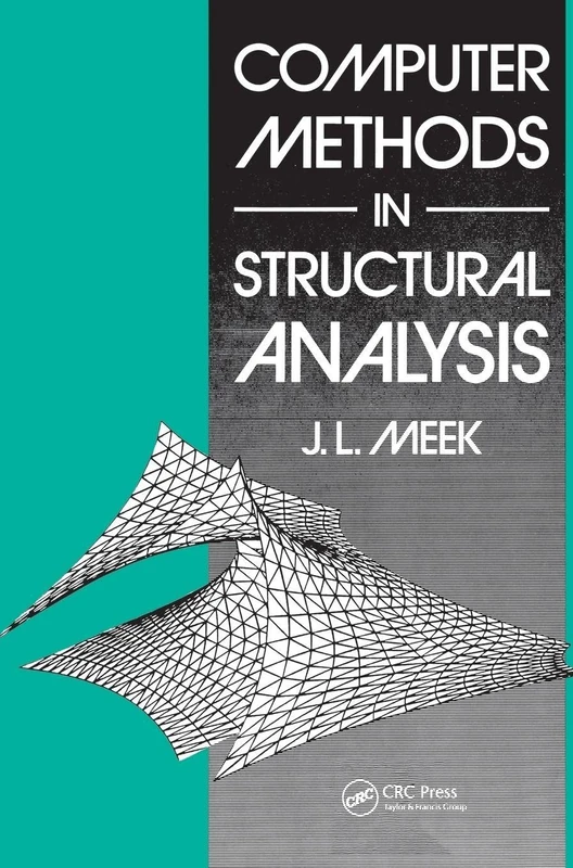 CRC Press Computer Methods in Structural Analysis Book