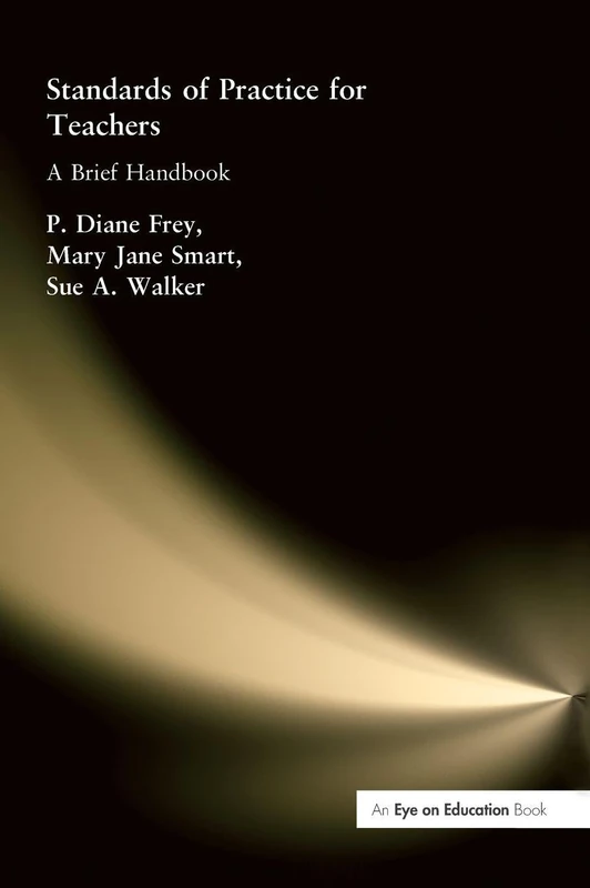 Routledge Standards of Practice for Teachers Handbook