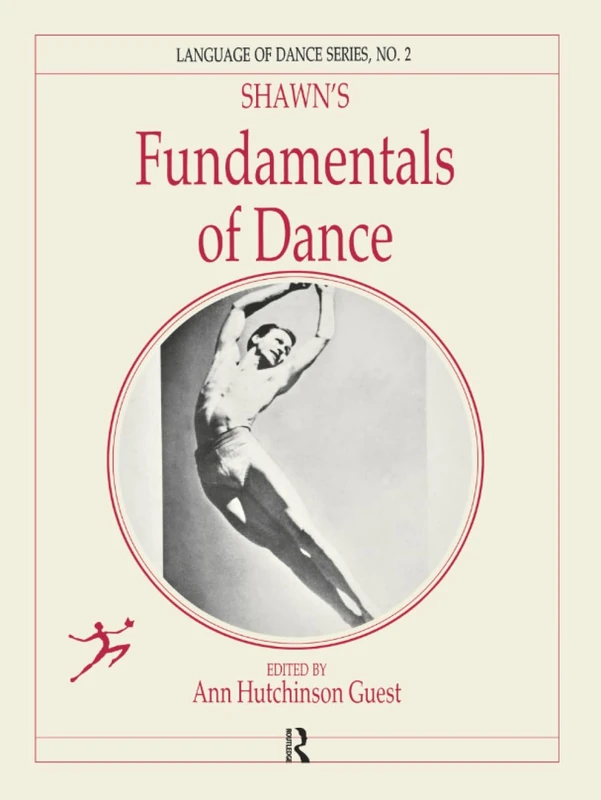 Routledge Shawn's Fundamentals of Dance (Language of Dance)