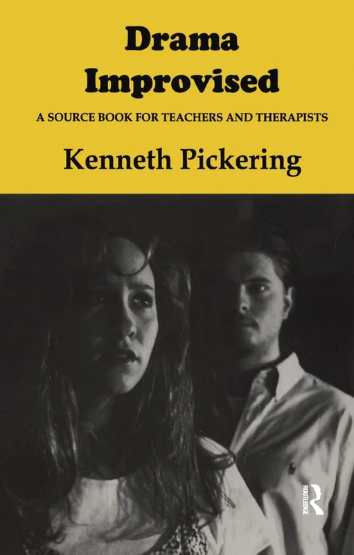 Drama Improvised: A Sourcebook for Teachers and Therapists - Image 1