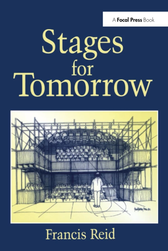 Routledge - Stages for Tomorrow: Live Performance Technology
