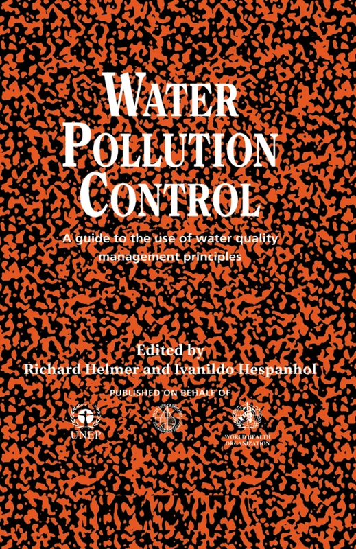 Water Pollution Control: A Guide to the Use of Water Quality Management Principles