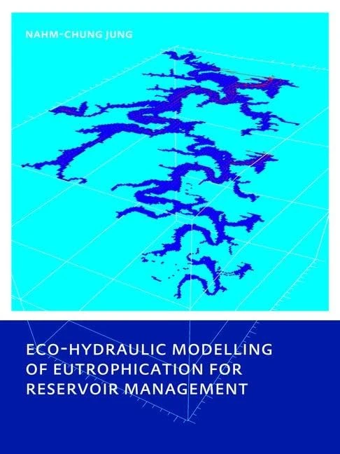 Eco-hydraulic Modelling of Eutrophication for Reservoir Management