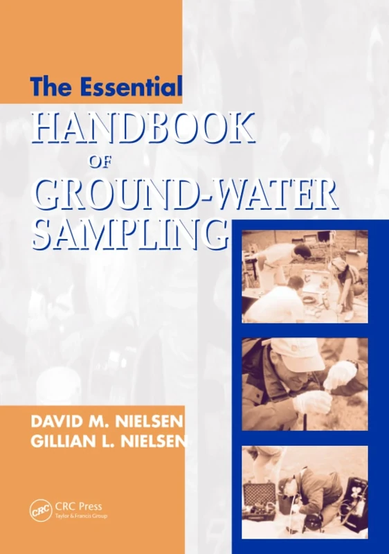 The Essential Handbook of Ground-Water Sampling