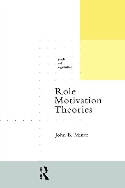 Routledge Role Motivation Theories - Business Management Book