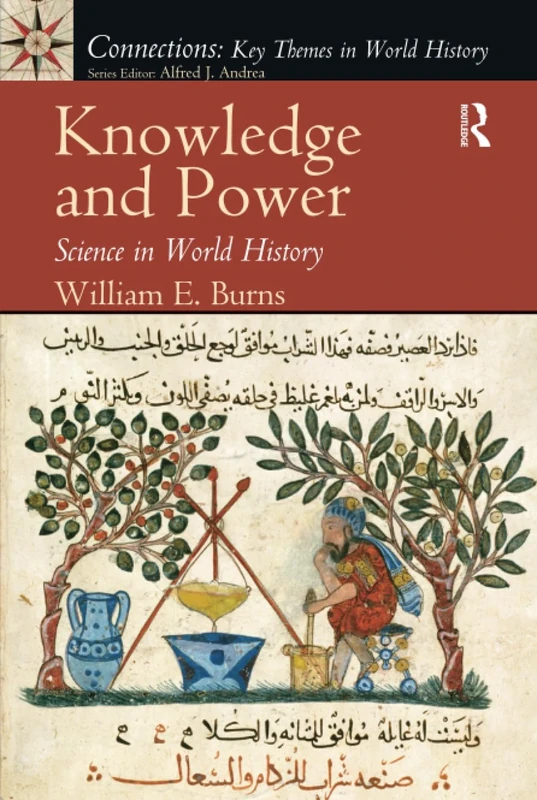 Knowledge and Power: Science in World History