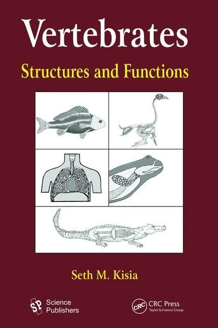Vertebrates: Structures and Functions (Biological Systems in Vertebrates)