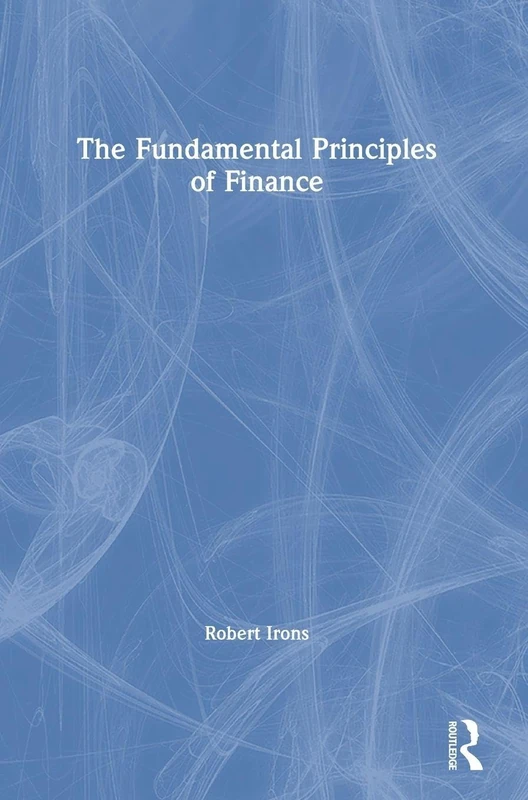The Fundamental Principles of Finance