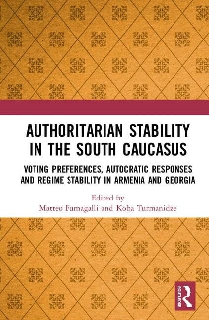 Routledge - Authoritarian Stability in the South Caucasus