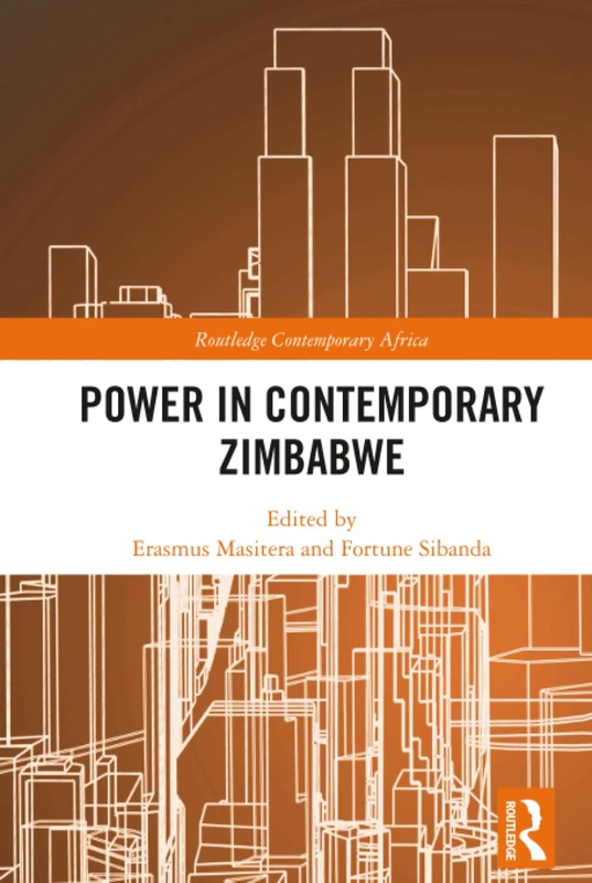 Routledge Power in Contemporary Zimbabwe - Academic Book