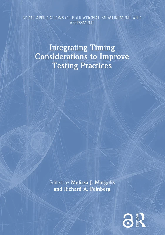Routledge Integrating Timing Considerations in Testing Practices