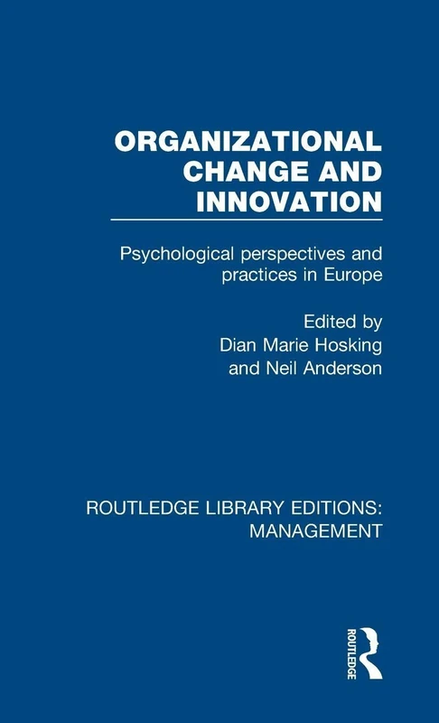 Routledge Organizational Change and Innovation Volume 10