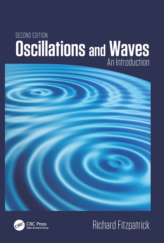 Oscillations and Waves: An Introduction, Second Edition