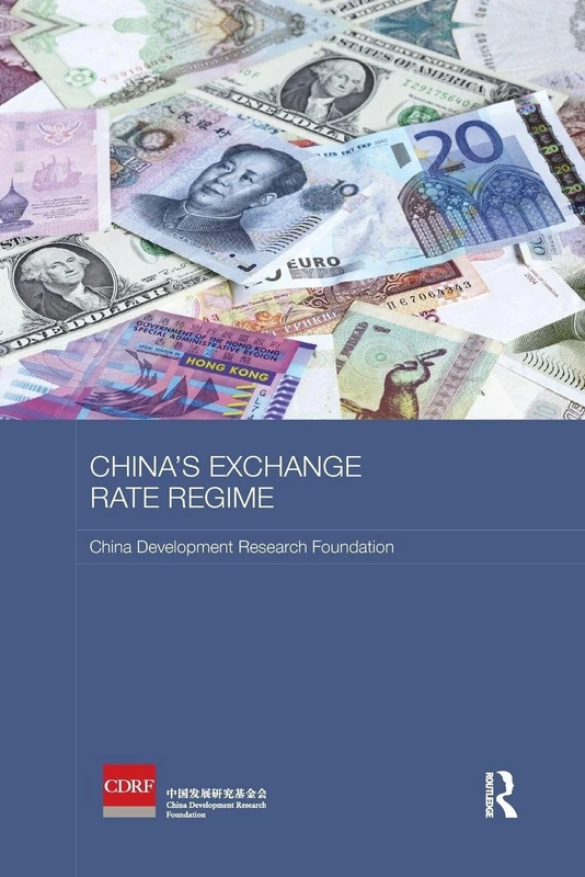 China's Exchange Rate Regime (Routledge Studies on the Chinese Economy)
