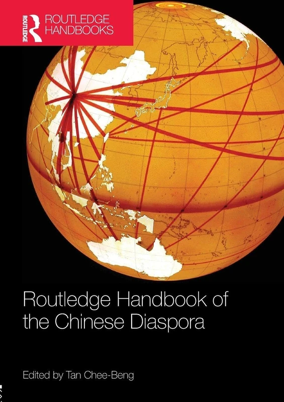 Routledge Handbook of the Chinese Diaspora