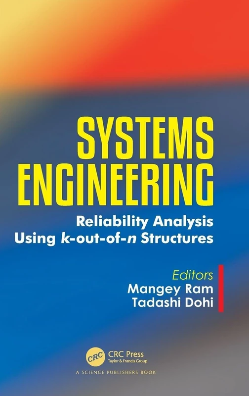 CRC Press - Systems Engineering: Reliability Analysis Book