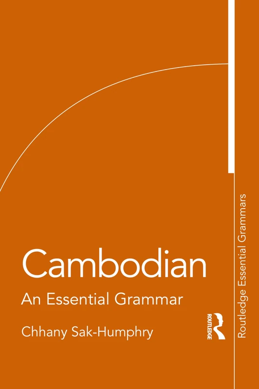 Cambodian: An Essential Grammar (Routledge Essential Grammars)