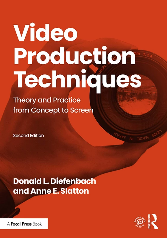 Routledge Video Production Techniques - Theory and Practice