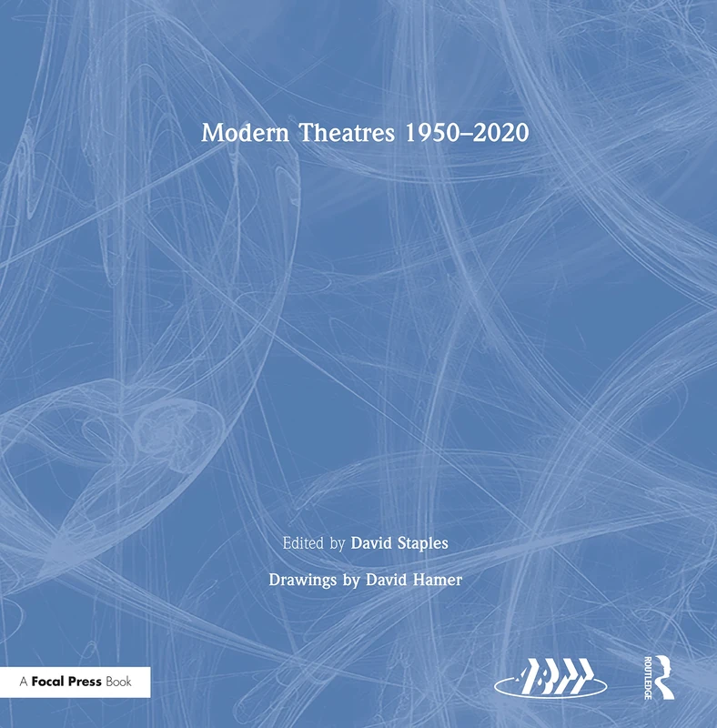Routledge Modern Theatres 1950-2020 - Architecture Book